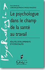 Le psychologue dans le champ de la santé au travail