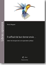 Il suffisait de leur donner envie…