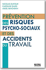 Prévention des risques psychosociaux et accidents du travail