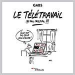 Le télétravail, je me marre !!!