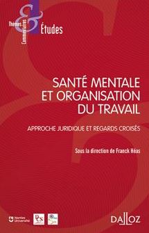 Santé mentale et organisation du travail  