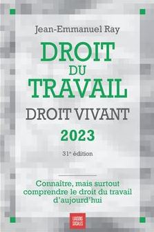Droit du travail, droit vivant 2023