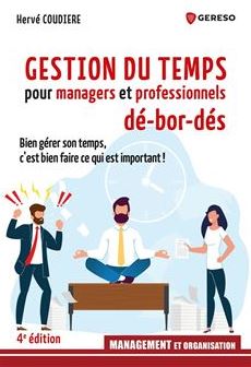 Gestion du temps pour managers et professionnels débordés