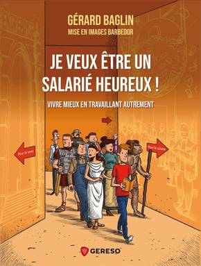 Je veux être un salarié heureux ! 