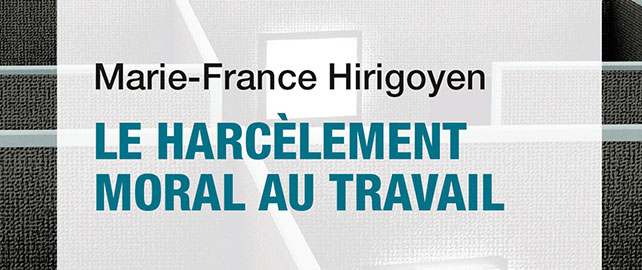 Le harcèlement moral au travail