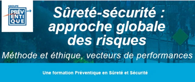 Stage Sécurité-Sûreté exceptionnel à Paris le 26 Novembre