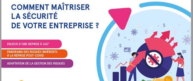 Reprise d'activité : comment identifier et maîtriser les nouveaux risques ?