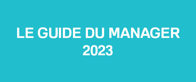 Décrypter le droit du travail avec Le Guide du manager 2023