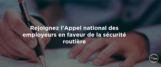 Employeurs, engagez-vous en faveur de la SÉCURITÉ ROUTIÈRE !
