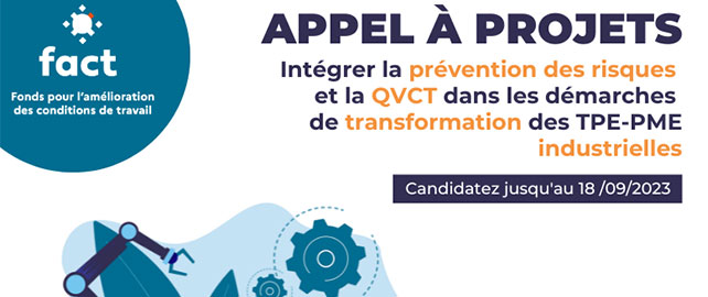 Un appel à projet à destination des TPE-PME industrielles par le FACT 