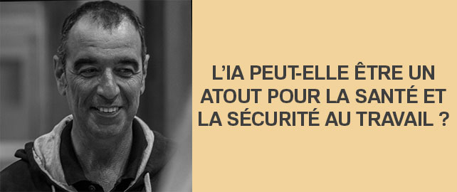 Rencontres Santé au travail 2024 : Eric Bothorel s’intéresse à l’intégration de l’IA dans la prévention des risques professionnels