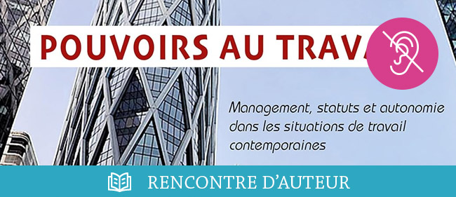 Les différentes formes de POUVOIR et leur INFLUENCE sur le monde du TRAVAIL